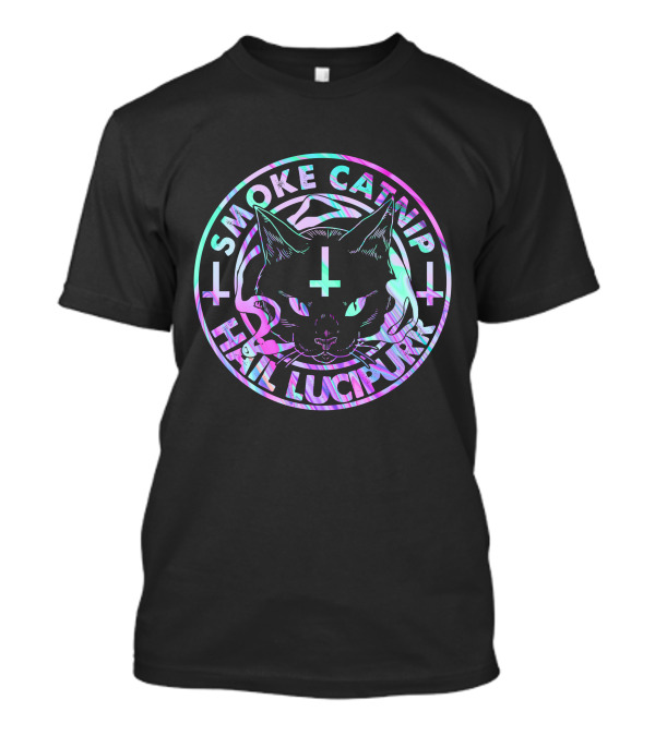 SMOKE CATNIP HAIL LUCIPURR CAT WITH PENTAGRAM AND INVERTED CROSSES T-Shirt