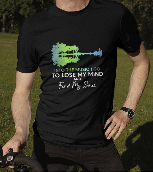Into The Music I Go To Lose My Mind And Find My Soul Guitar Silhouette Trees Soundwave T-Shirt