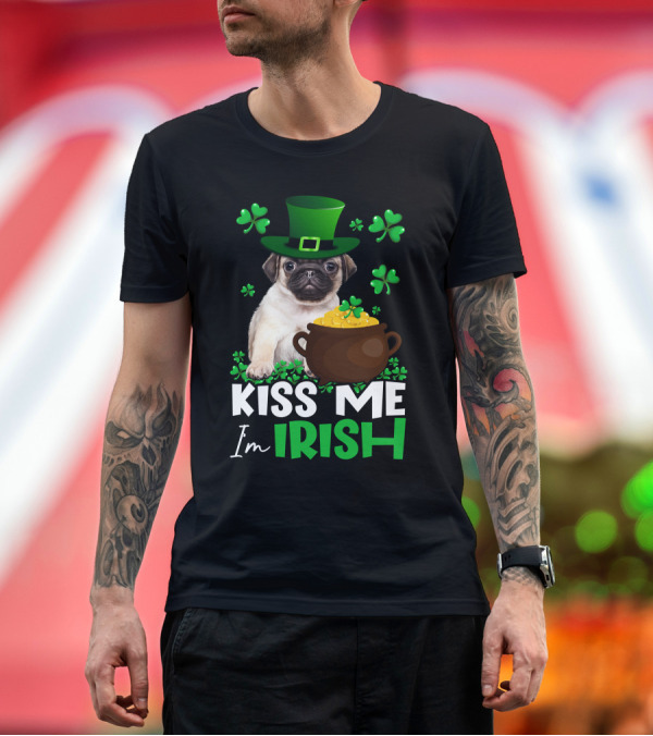 Premium T-Shirt: Kiss Me I'm Irish St Patrick's Day Pug With Hat and Pot of Gold T-Shirt Kiss Me I'm Irish St Patrick's Day Pug With Hat and Pot of Gold T-Shirt