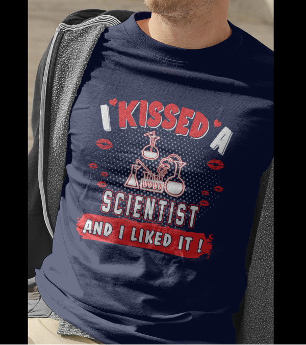 I Kissed A Scientist And I Liked It Beakers Chemical Reaction Kisses T-Shirt