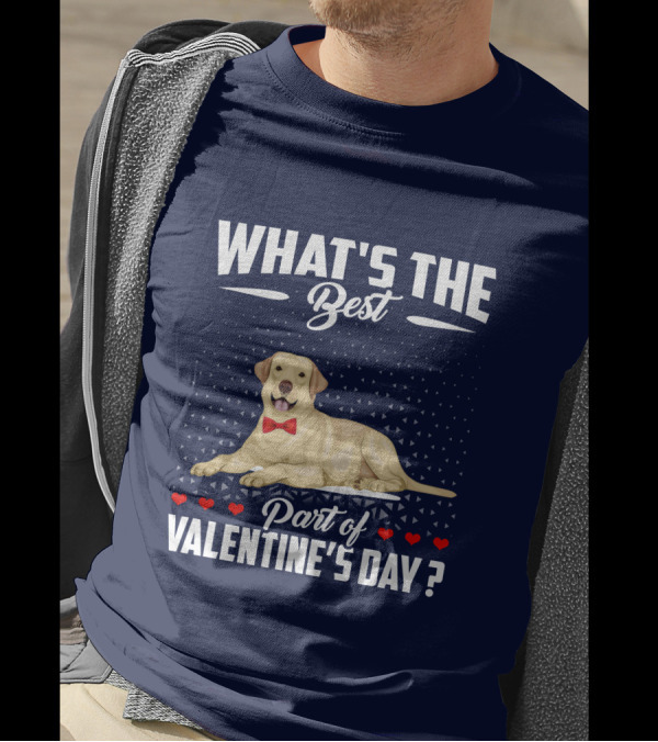 What's The Best Part Of Valentine's Day Labrador Retriever Bow Tie Hearts T-Shirt