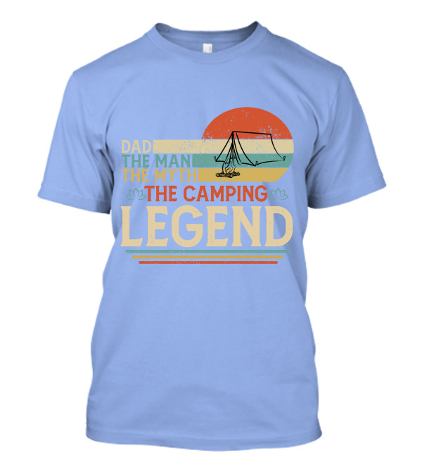 Dad The Man The Myth The Camping Legend Retro Tent T-Shirt