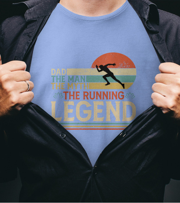 Dad The Man The Myth The Running Legend T-Shirt