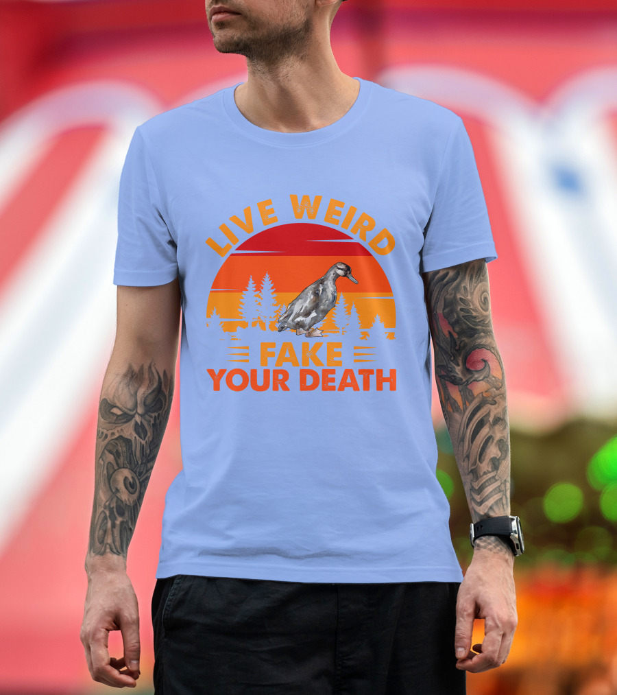 Live Weird Fake Your Death Duck Retro Sunset Forest T-Shirt
