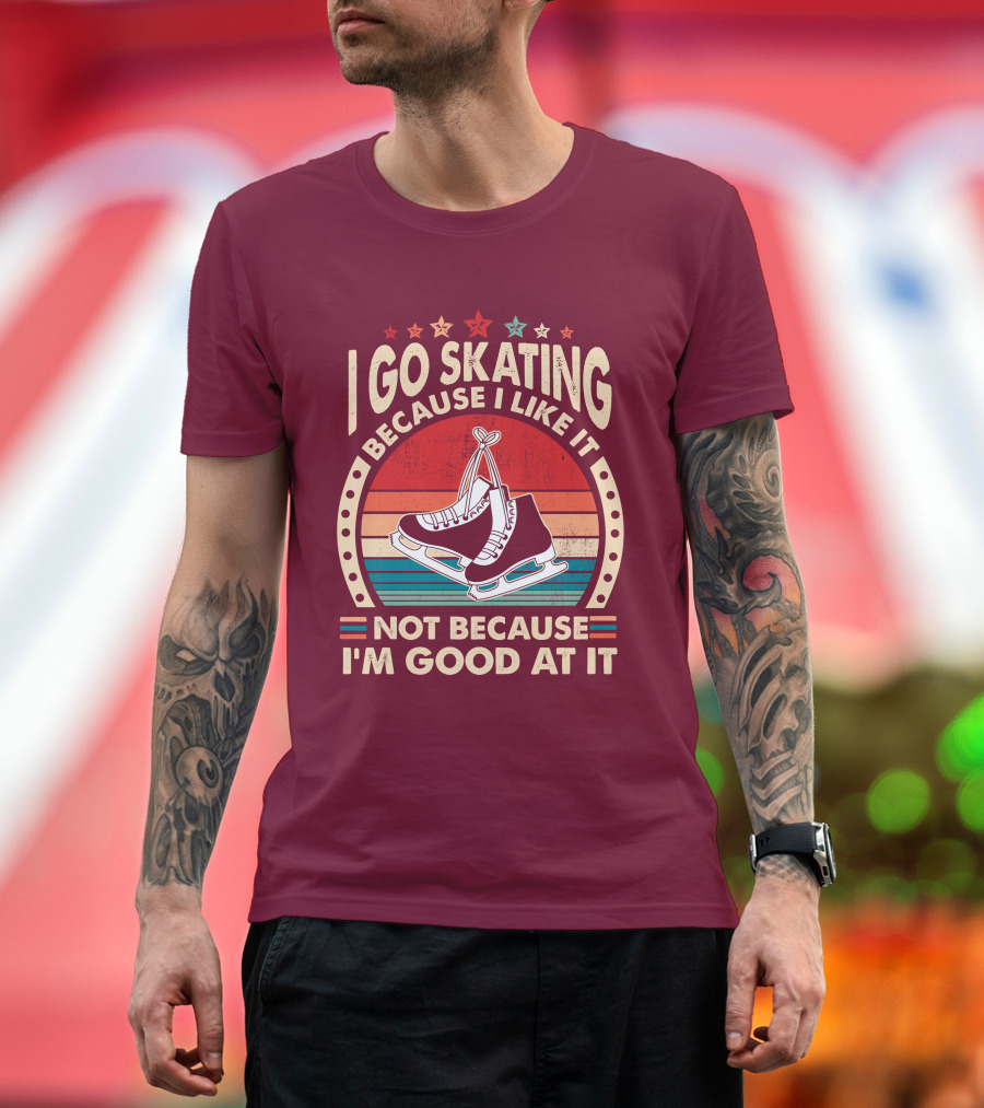 I Go Skating Because I Like It Not Because I'm Good at It Retro Ice Skates and Stars T-Shirt