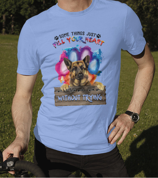RD German Shepherd Some Things Just Fill Your Heart Without Trying Balloons Paws Bones T-Shirt