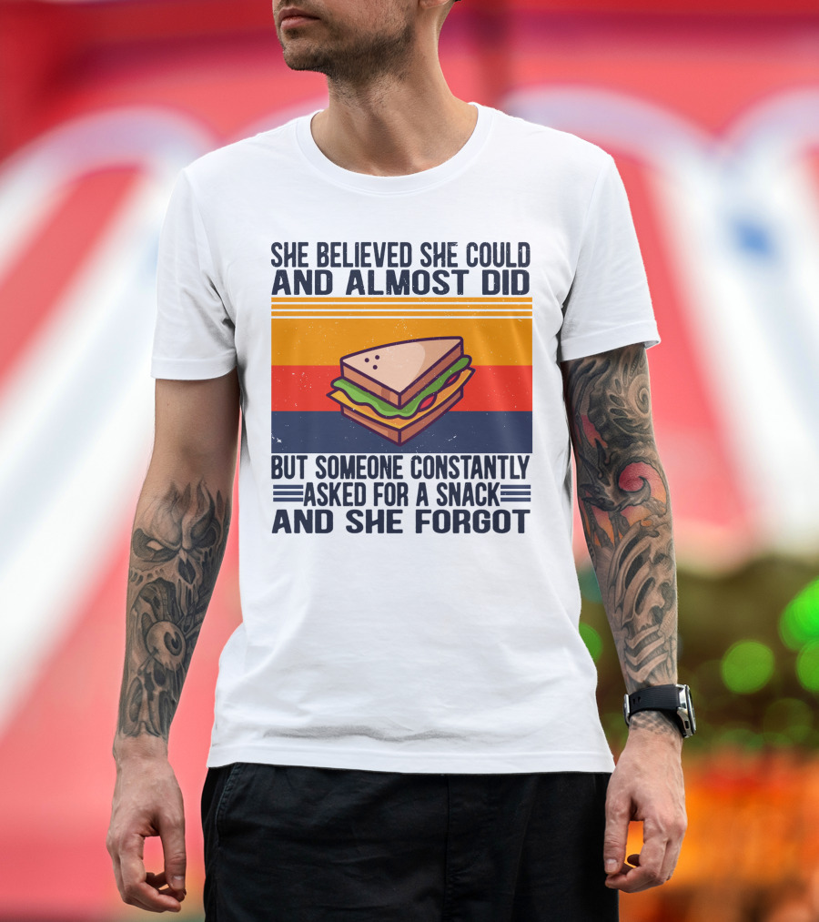 She Believed She Could and Almost Did but Someone Constantly Asked for a Snack and She Forgot Sandwich Retro Sunburst T-Shirt
