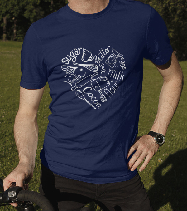 Bakery Heart Sugar Butter Salt Vanilla Eggs Cocoa Flour Milk T-Shirt