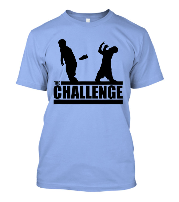 The CT Wes Challenge The Challenge Who Throws A Shoe T-Shirt