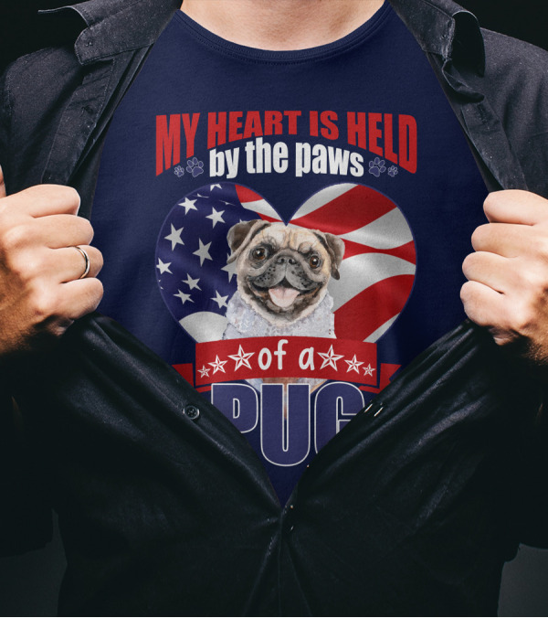 My Heart Is Held By The Paws Of A Pug With American Flag Heart T-Shirt