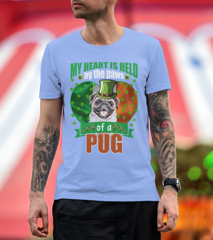My Heart Is Held by the Paws of a Pug Irish T-Shirt