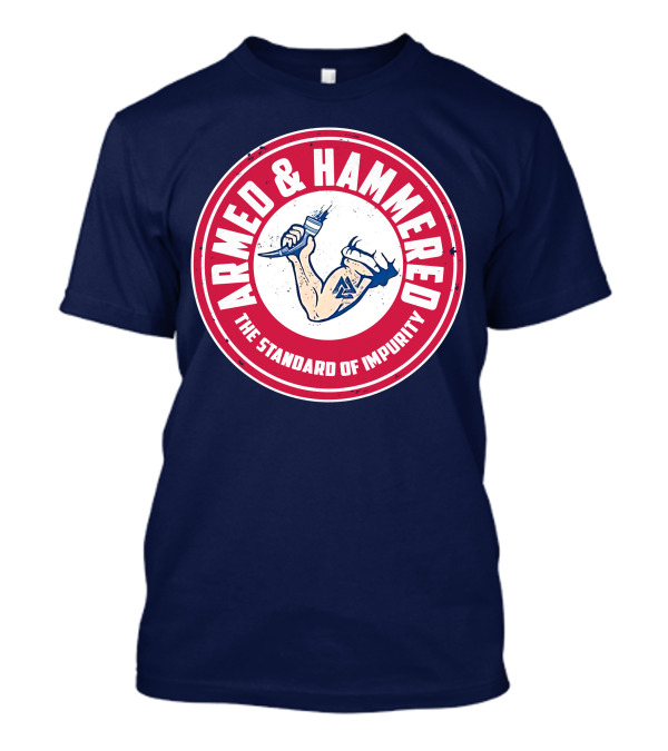 Armed And Hammered Viking Norse The Standard Of Impurity T-Shirt
