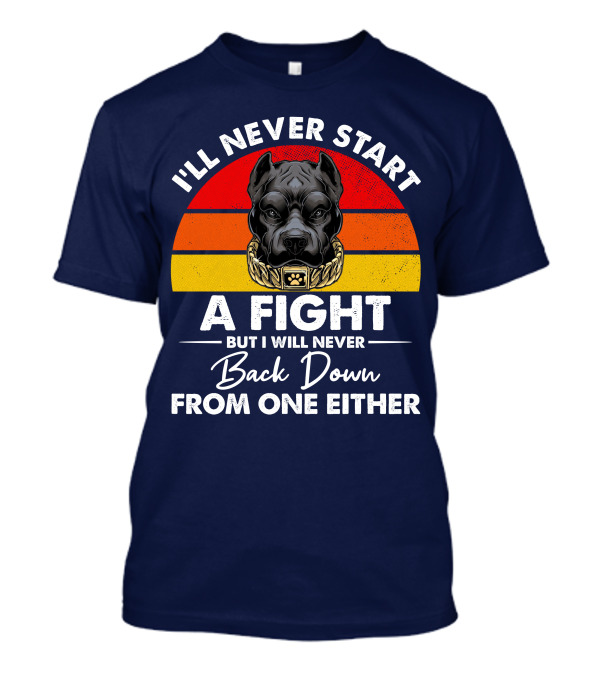 I’ll Never Start A Fight Dog With Chain Collar And Retro Gradient T-Shirt
