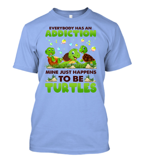 Everybody Has An Addiction Mine Just Happens To Be Turtles With Cute Cartoon Turtles And Bubbles T-Shirt