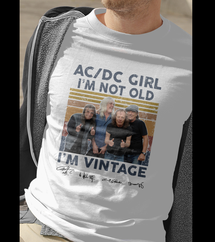 AC/DC Girl I'm Not Old I'm Vintage T-Shirt