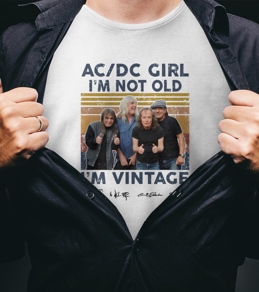 AC/DC Girl I'm Not Old I'm Vintage T-Shirt
