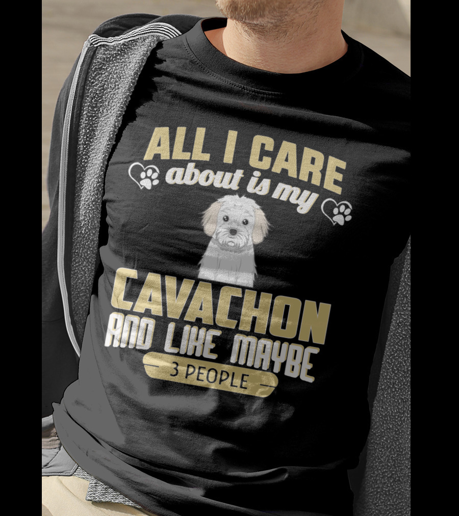 All I Care About Is My Cavachon And Like Maybe 3 People Paw Print Hearts T-Shirt