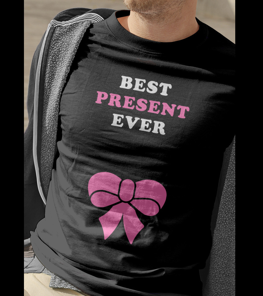 Best Present Ever Pink Bow T-Shirt