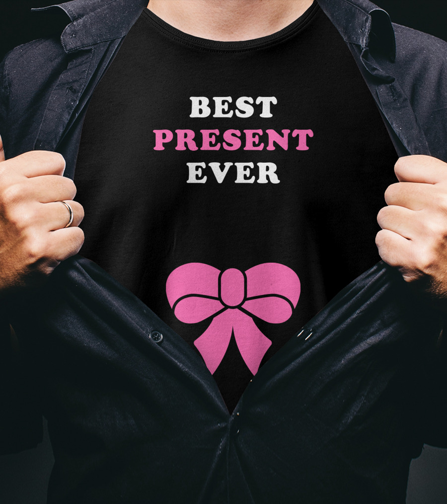 Best Present Ever Pink Bow T-Shirt