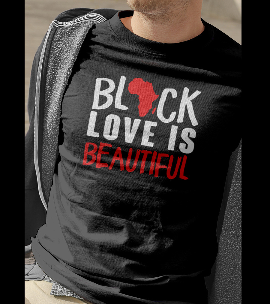 Black Love Is Beautiful Africa Map T-Shirt