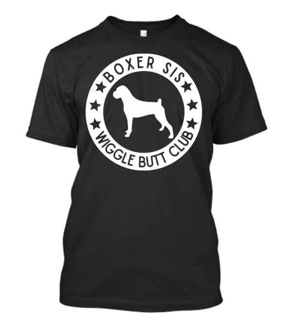 Boxer Sis Wiggle Butt Club Dog Silhouette Circle With Stars T-Shirt