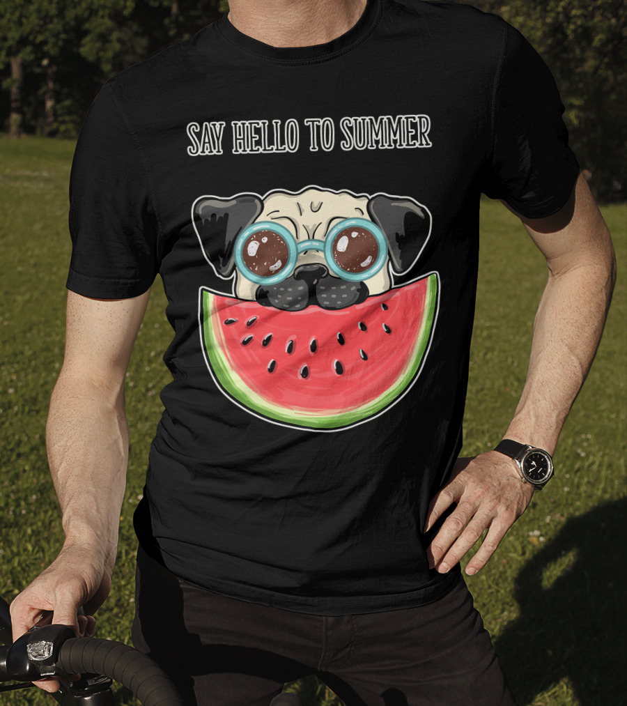 Say Hello To Summer Pug With Watermelon And Glasses T-Shirt