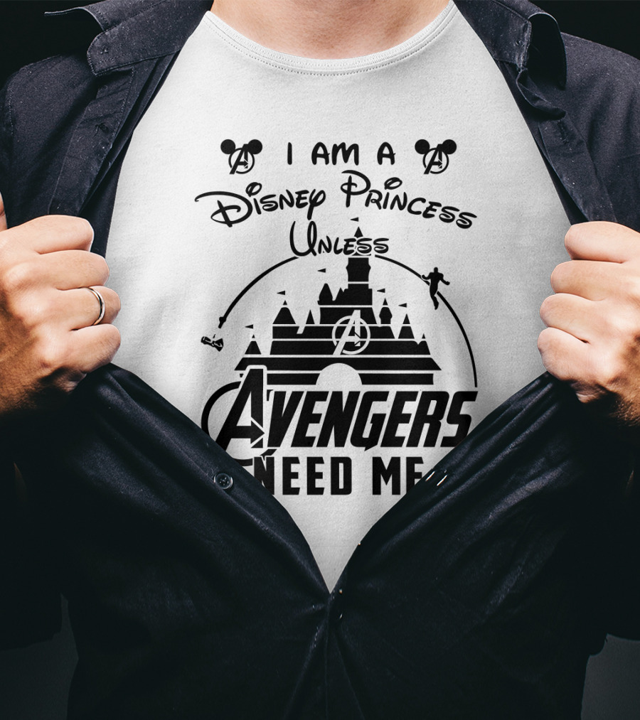 I Am A Disney Princess Unless Avengers Need Me Marvel Crossover Disney Castle Icons T-Shirt