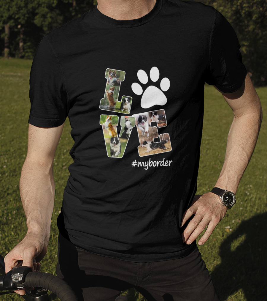LOVE Paw Print Border Collie #myborder T-Shirt