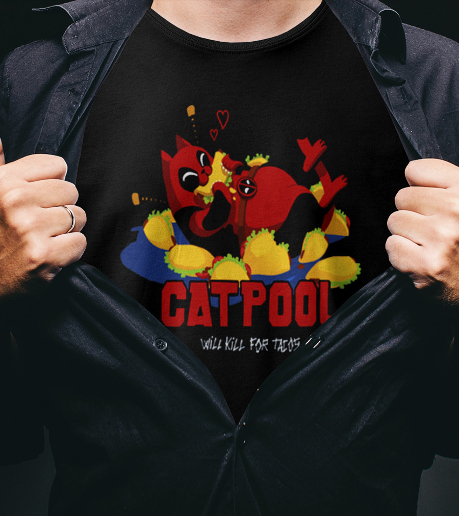 Catpool Will Kill For Tacos Deadpool Eat Tacos T-Shirt