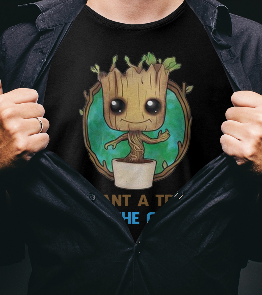 Groot Plant A Tree Save The Galaxy Environmental Message T-Shirt