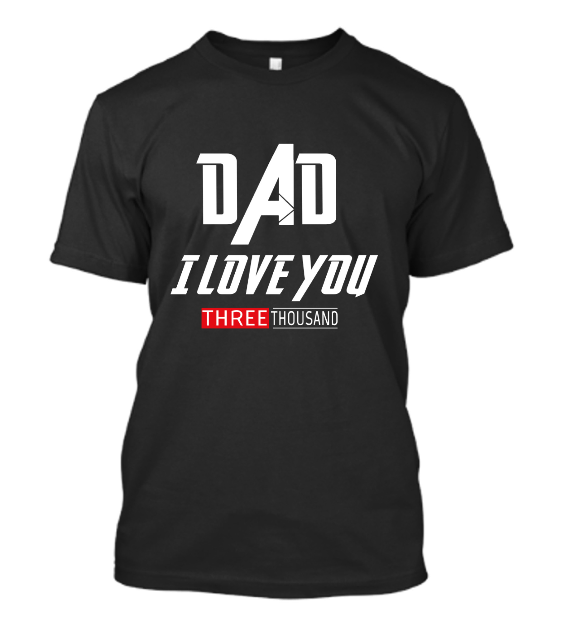 Dad I Love You Three Thousand Times Ironman Marvel Father's Day T-Shirt