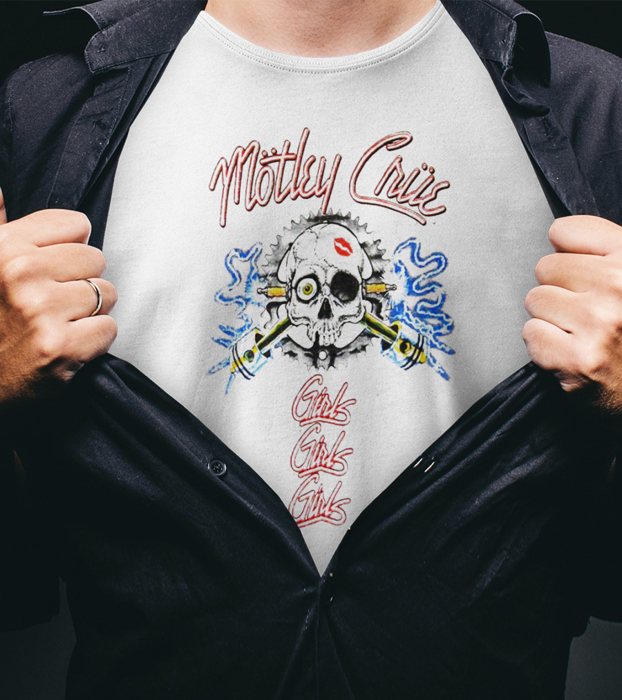 Mötley Crüe Girls Girls Girls Skull And Crossbones With Smoking Pistons And Red Lips Kiss T-Shirt