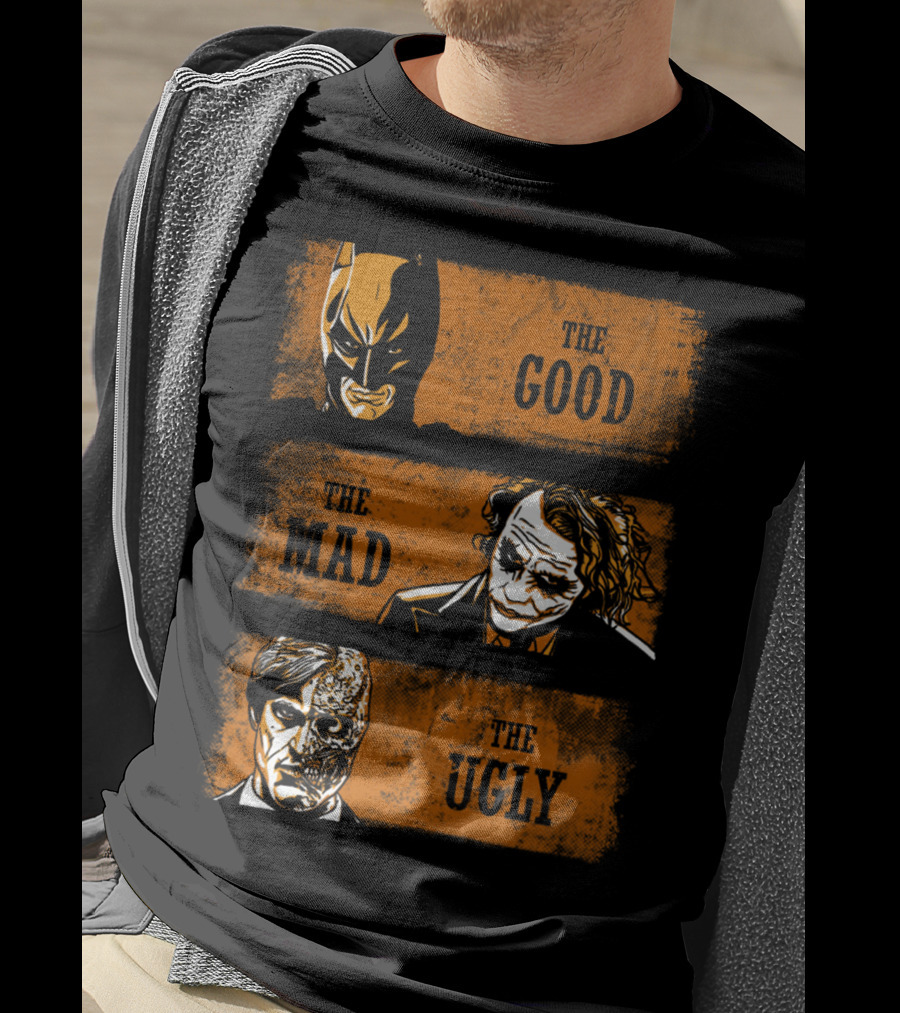 The Good Batman The Mad Joker The Ugly Two-Face T-Shirt