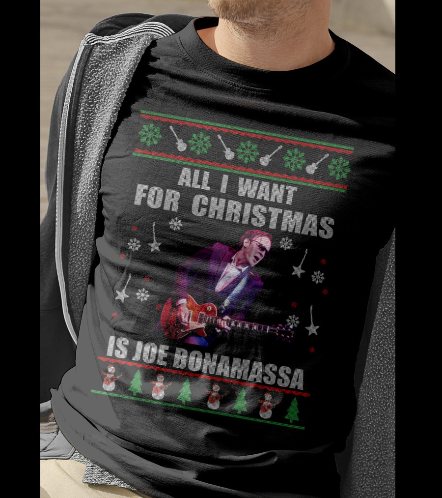 All I Want For Christmas Is Joe Bonamassa Holiday Sweater Design Snowflakes Guitars T-Shirt