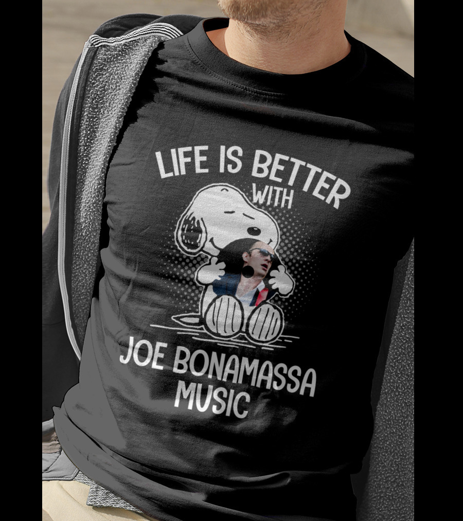 Life Is Better With Snoopy Embracing Joe Bonamassa Music T-Shirt