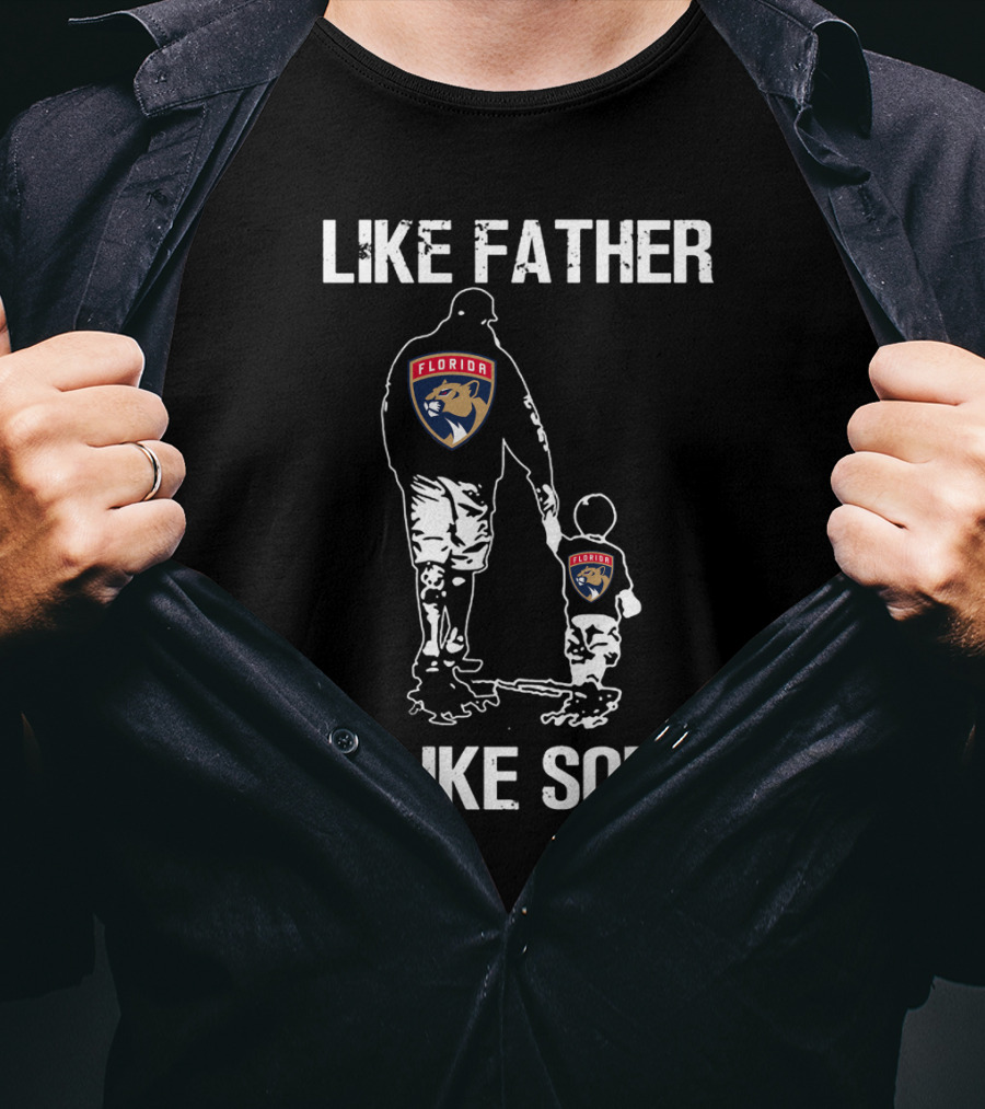 Florida Panthers Like Father Like Son T-Shirt