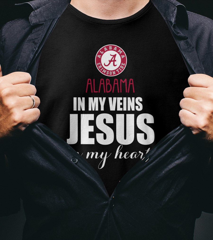 Alabama Crimson Tide In My Veins Jesus In My Heart T-Shirt