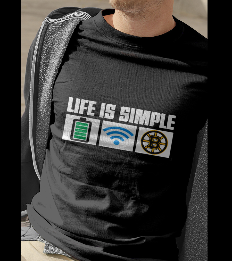 Life Is Simple Battery Wifi Boston Bruins T-Shirt