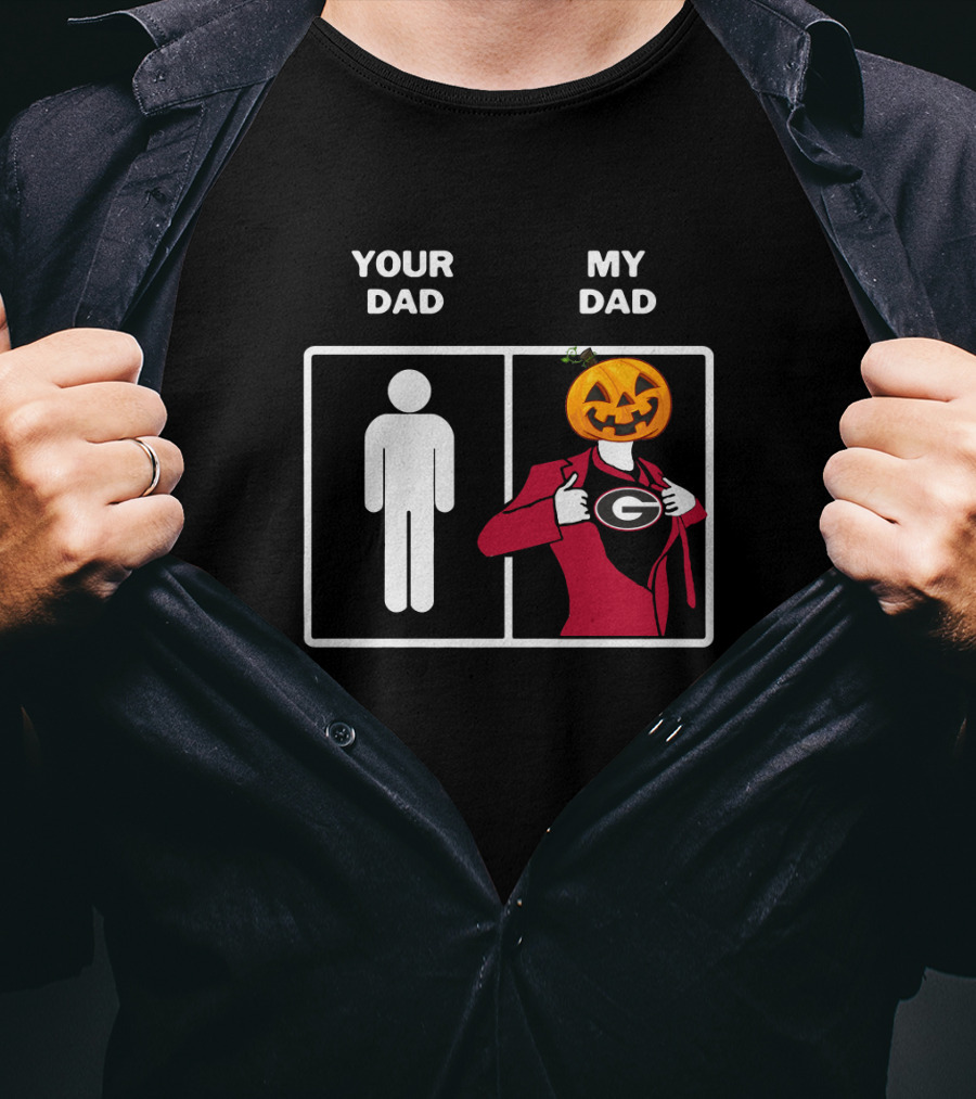 Your Dad My Dad Georgia Bulldogs Football Halloween T-Shirt