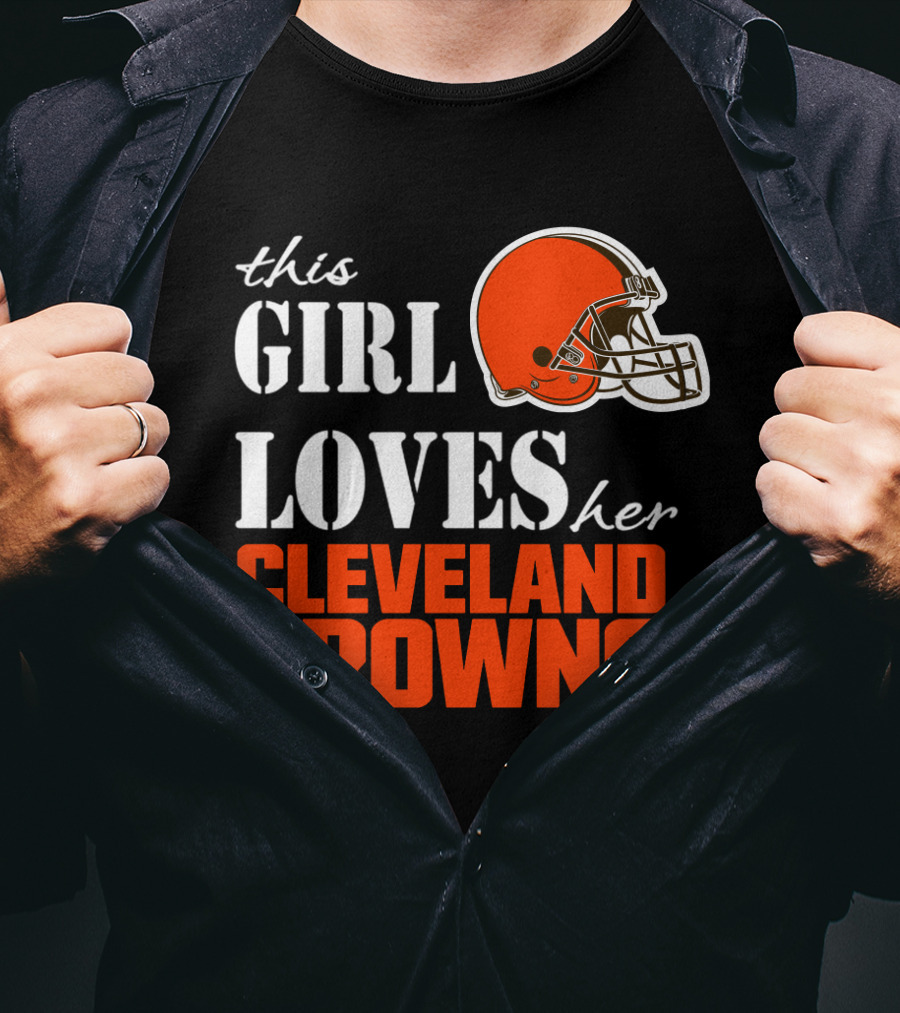 This Girl Loves Her Cleveland Browns T-Shirt