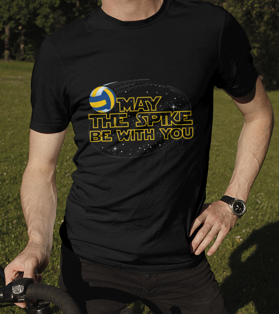 May The Spike Be With You Volleyball T-Shirt