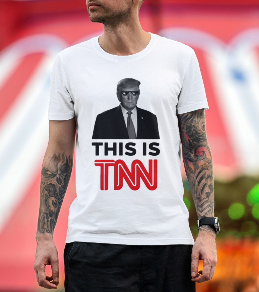 This Is TNN President Trump Sunglasses T-Shirt