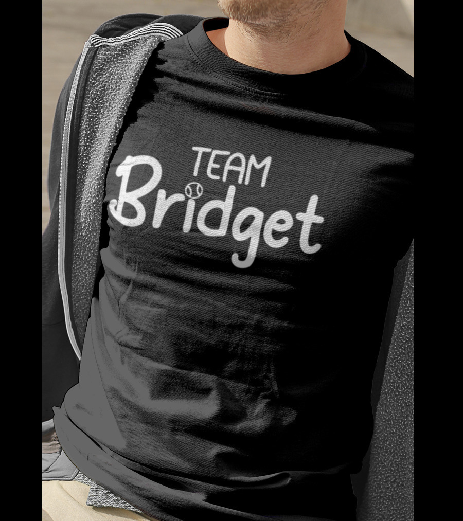 Team Bridget Baseball Fan Club T-Shirt
