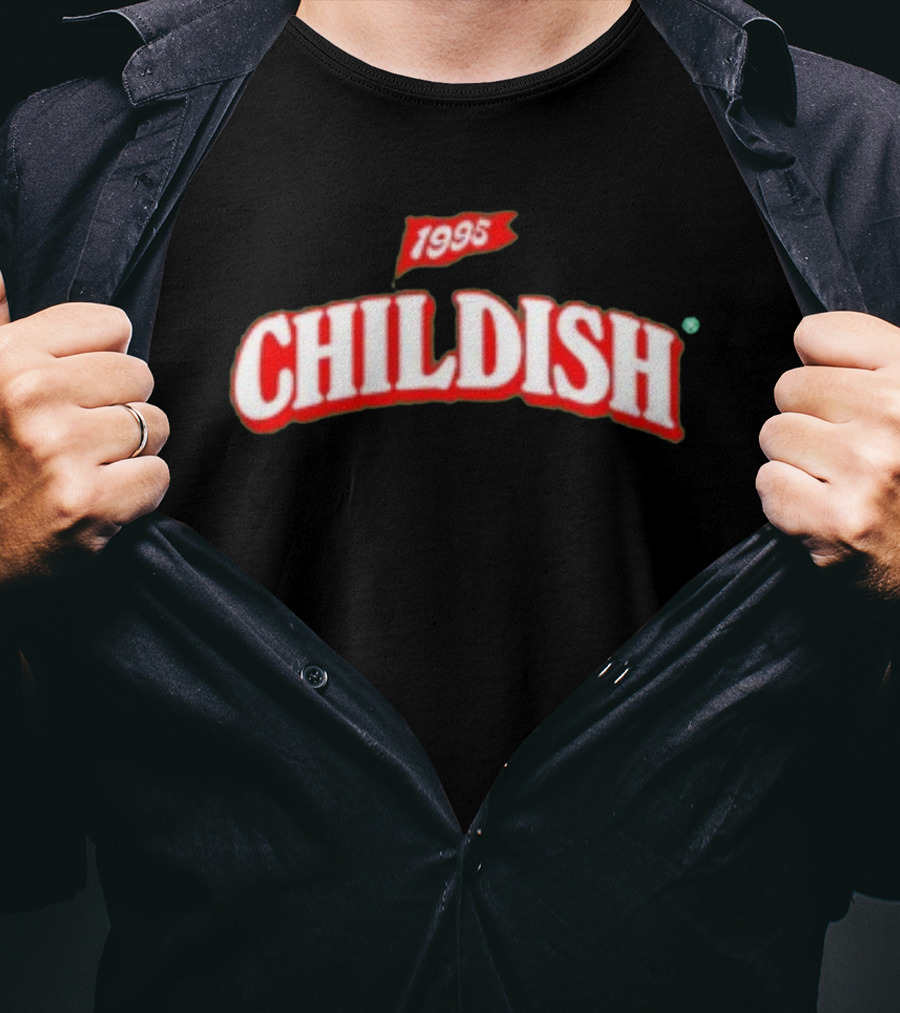 1995 Childish T-Shirt