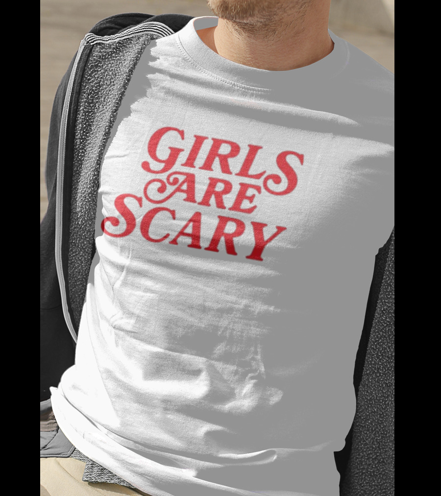 Girls Are Scary Stranger Things Font T-Shirt