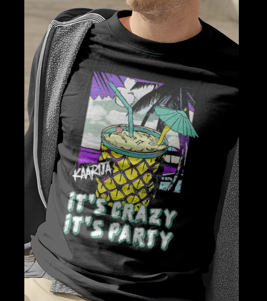 Kaarija It's Crazy It's Party Pineapple Drink Palm Trees T-Shirt