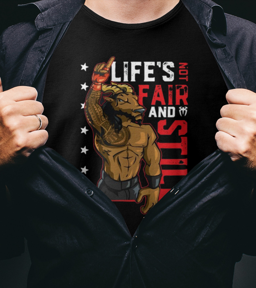 LIFE'S NOT FAIR AND STILL Taurus Tribal Warrior With Stars T-Shirt
