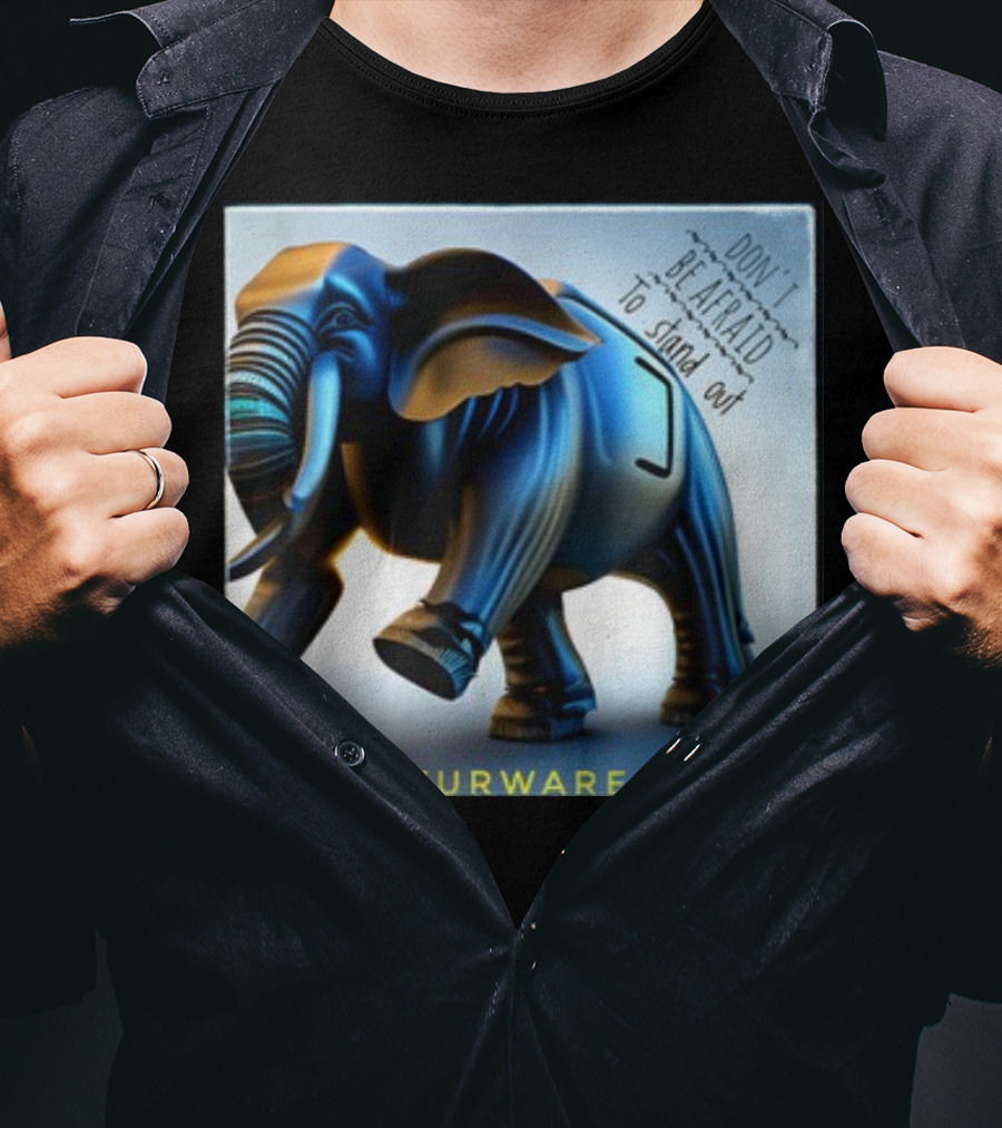 Don't Be Afraid To Stand Out Be The Elephant Panfurware LLC T-Shirt
