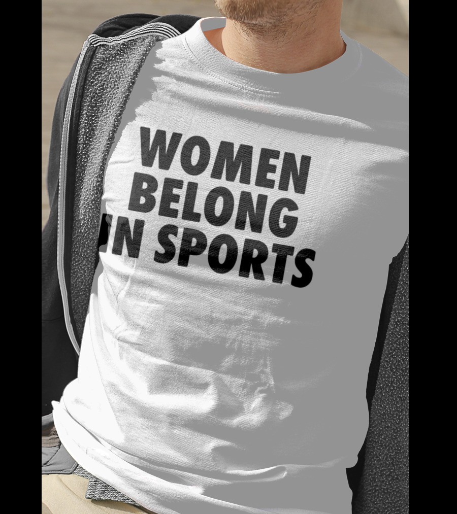 Jomboy Media Women Belong In Sports Empowerment Message T-Shirt