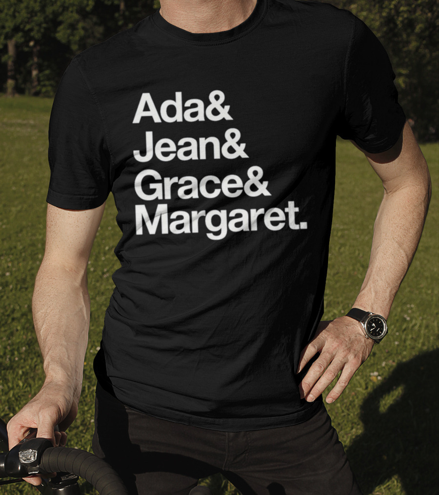 Ada Jean Grace Margaret Recognition T-Shirt